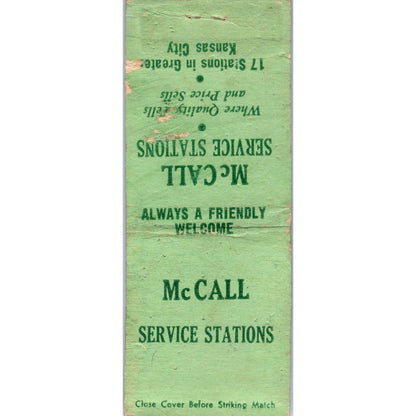 McCall Service Stations Kansas City MO Advertising Matchbook Cover SA9-M2