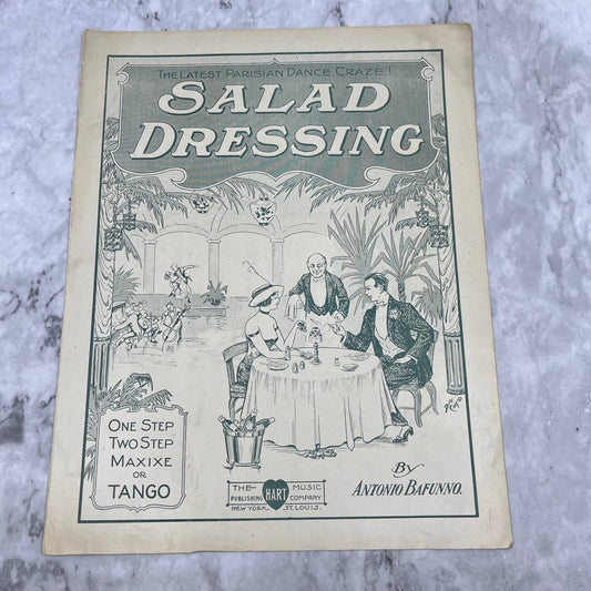 1914 Sheet Music - Salad Dressing - Antonio Bafunno TI1