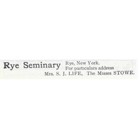 Rye Seminary Mrs. S. J. Life The Misses Stowe - 1903 Original Ad AK5-S33
