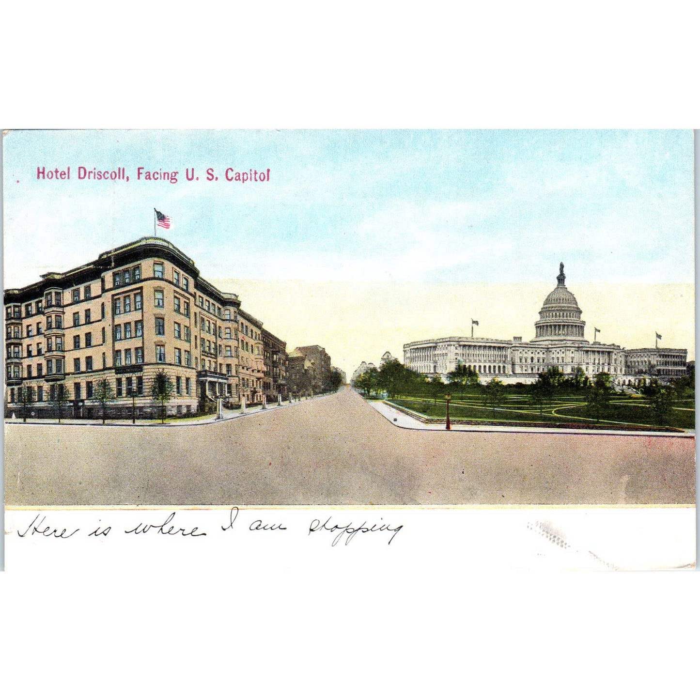1912 Hotel Driscoll Facing US Capitol Original Postcard TK1-P1