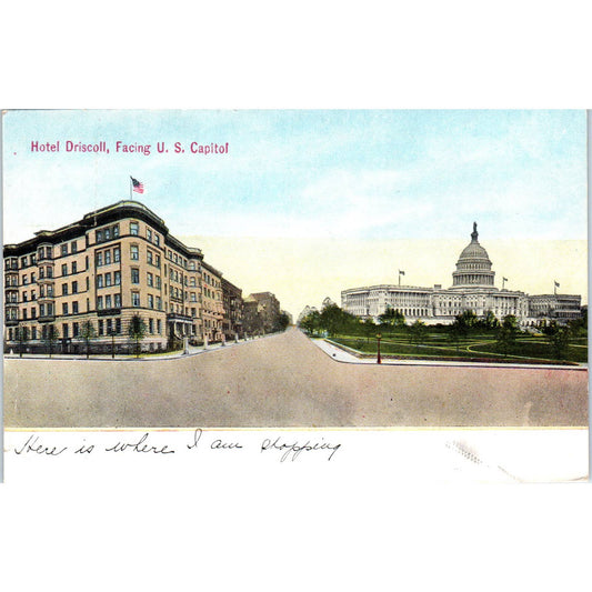 1912 Hotel Driscoll Facing US Capitol Original Postcard TK1-P1