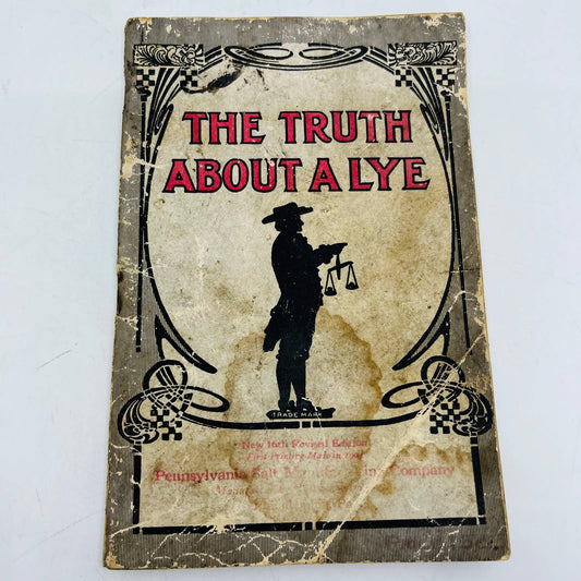 1930 Promotional Booklet The Truth About A Lye - Lewis’ Lye Pennsylvania Salt C8