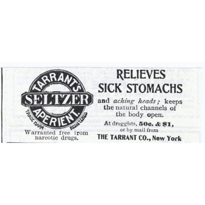 Tarrant's Seltzer Sick Stomach Relief Quackery - 1903 Original Ad TJ7-S9