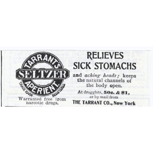 Tarrant's Seltzer Sick Stomach Relief Quackery - 1903 Original Ad TJ7-S9