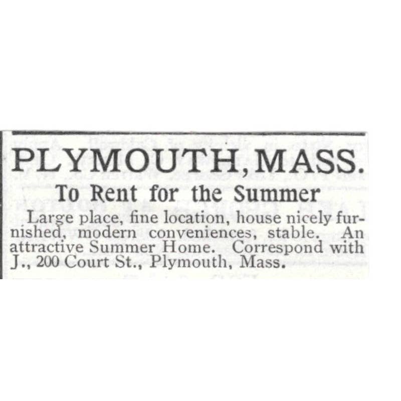Plymouth Mass Home For Rent 200 Court Street - 1903 Original Ad TJ8-7-5