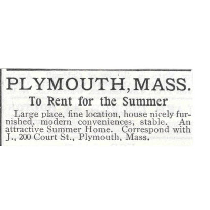 Plymouth Mass Home For Rent 200 Court Street - 1903 Original Ad TJ8-7-5