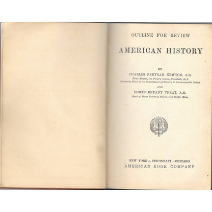 1921 Outline for Review American History - Newton and Treat Hardcover TJ7