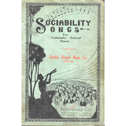 1928 Sociability Songs Songbook Rodeheaver Co Chicago Community School Home TJ7