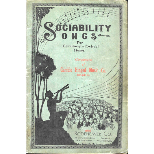1928 Sociability Songs Songbook Rodeheaver Co Chicago Community School Home TJ7