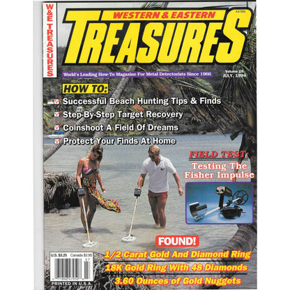 Western and Eastern Treasures Magazine Jul 1994 Vol. 28 Metal Detecting Gold M1