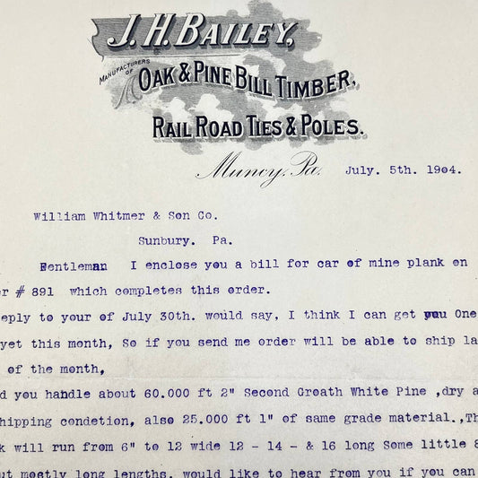 1904 J.H. Bailey Oak & Pine Timber Railroad Ties & Poles Muncy PA Letterhead AB2