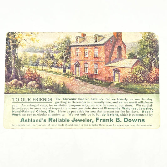 1913 Ashland Jeweler Frank B. Downs Trade Post Card Francis Scott Key Home AB6