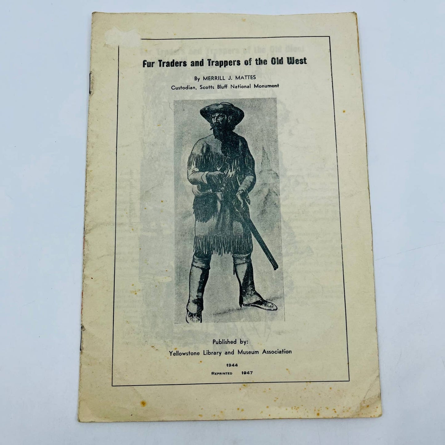 1947 Fur Traders and Trappers of the Old West Yellowstone Museum Booklet C11