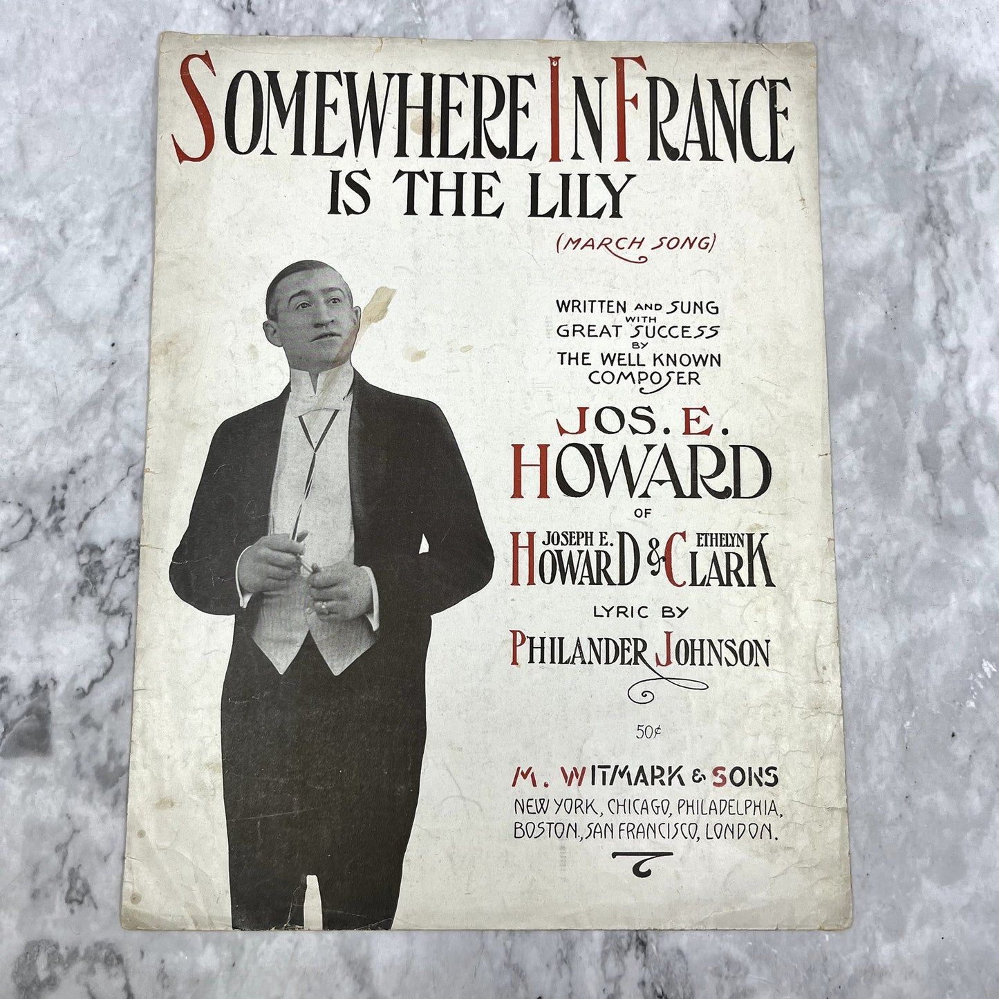 Somewhere in France is the Lily Jos. E. Howard 1917 Sheet Music V42-1