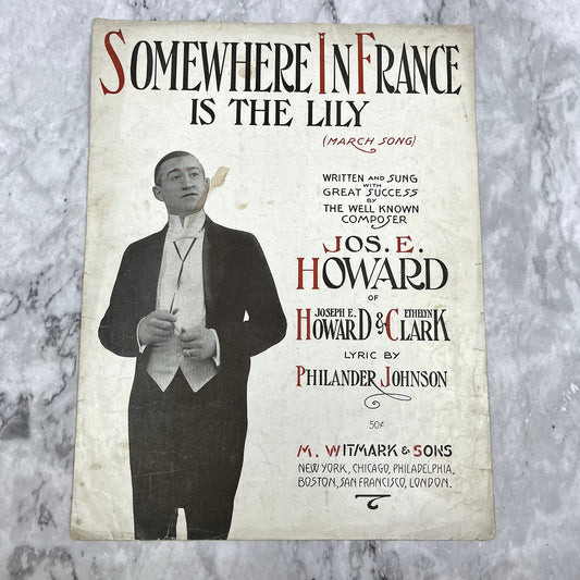 Somewhere in France is the Lily Jos. E. Howard 1917 Sheet Music V42-1