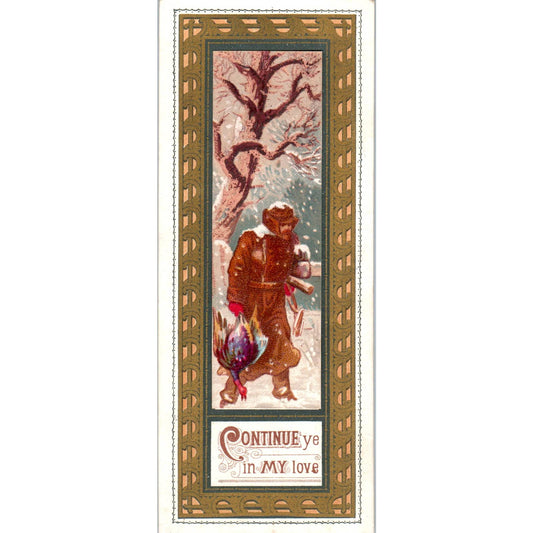 Vintage Victorian Christmas Bookmark - Continue Ye in My Love SE3-4