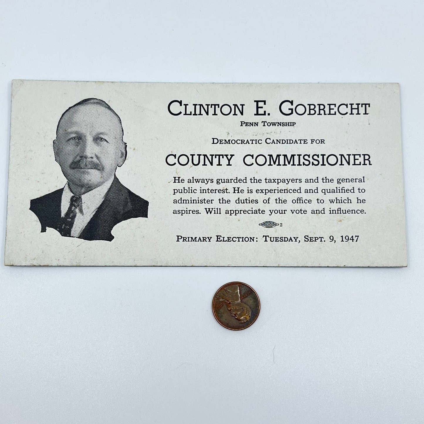 1940s Political Blotter Card Clinton E. Gobrecht County Commissioner Penn Twp D4