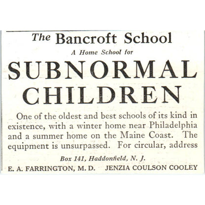 The Bancroft School for Subnormal Children E.A. Farrington - 1921 Ad TJ7-S7