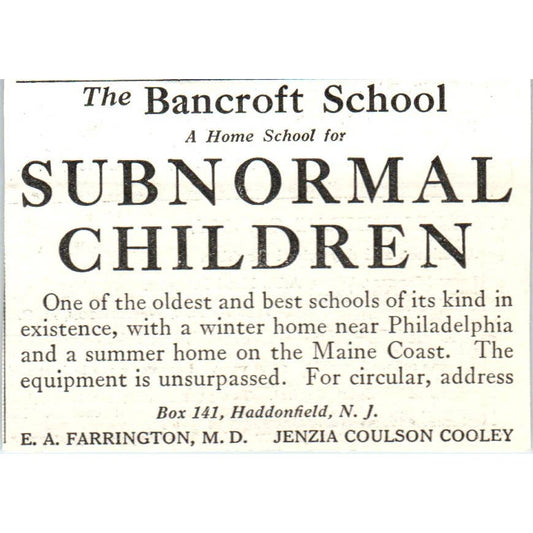 The Bancroft School for Subnormal Children E.A. Farrington - 1921 Ad TJ7-S7