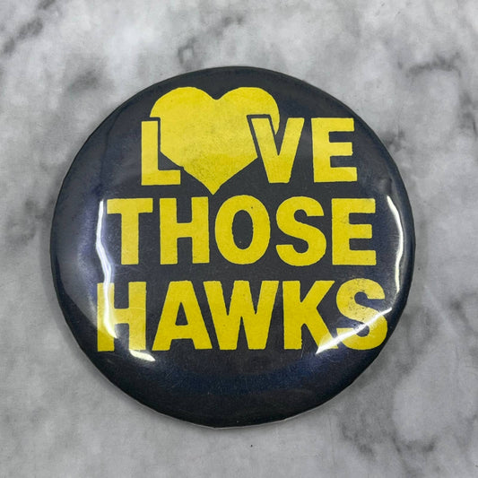 c1980 Hermantown Hawks Football Love Those Hawks Pinback Button MN SF1