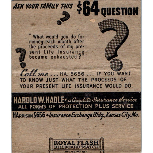 Harold W Hadle Ins Agency Kansas City MO Wide Advertising Matchbook Cover SA6-M7