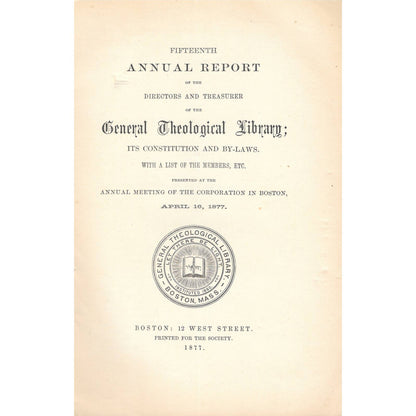 1877 Proceedings of the General Theological Library, List Of Members Boston TJ7