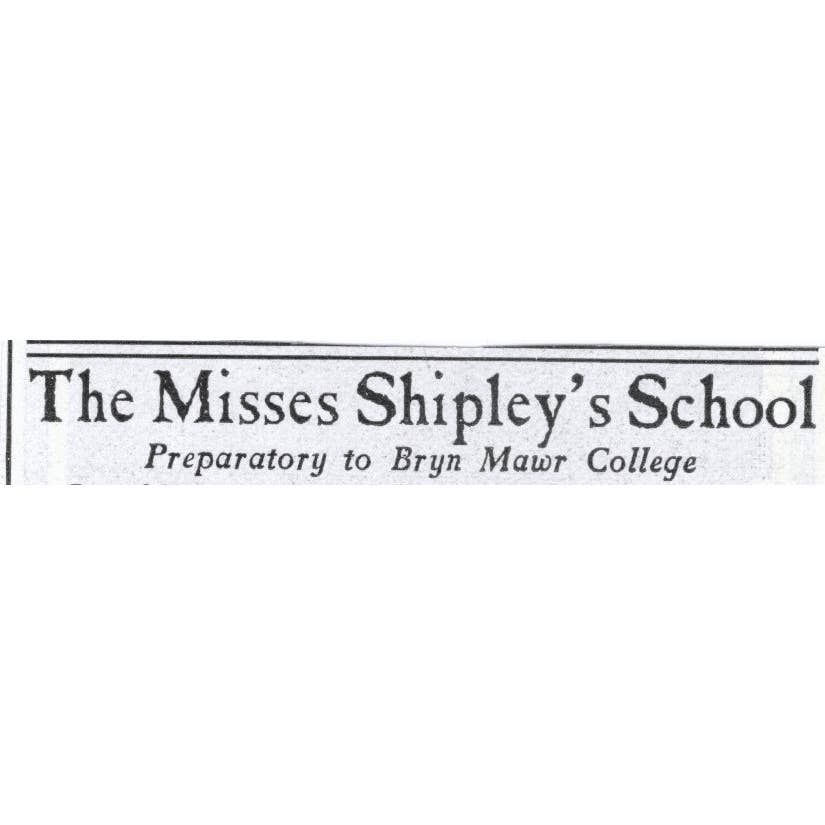The Misses Shipley's School Bryn Mawr PA - 1903 Original Ad TJ7-S9