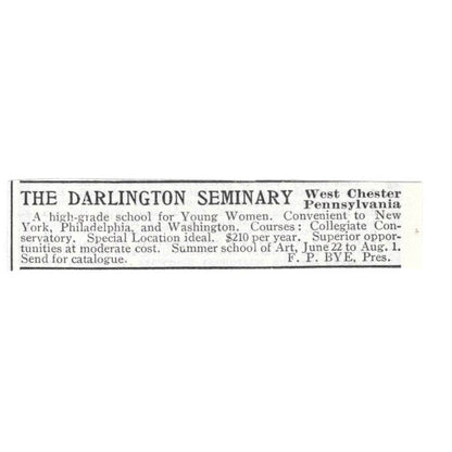 The Darlington Seminary West Chester PA F.P. Bye - 1903 Original Ad TJ8-7-3