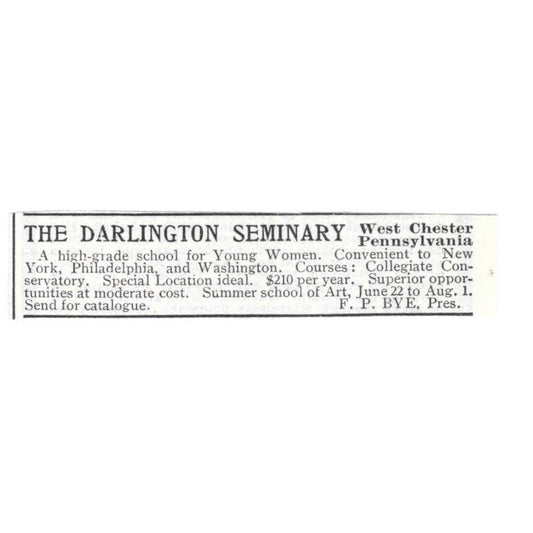 The Darlington Seminary West Chester PA F.P. Bye - 1903 Original Ad TJ8-7-3