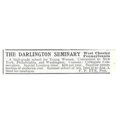 The Darlington Seminary West Chester PA F.P. Bye - 1903 Original Ad AK5-S29