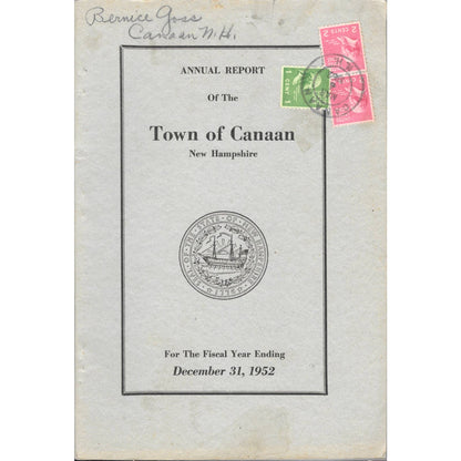 1952 ANNUAL REPORT Of The Town of Canaan New Hampshire TJ7