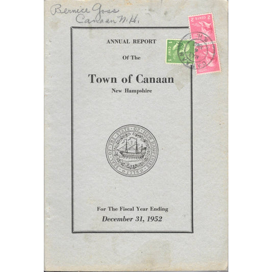 1952 ANNUAL REPORT Of The Town of Canaan New Hampshire TJ7