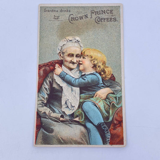 1880s Victorian Trade Card Grandma Drinks Crown Prince Coffees Ross Weir NY SC8