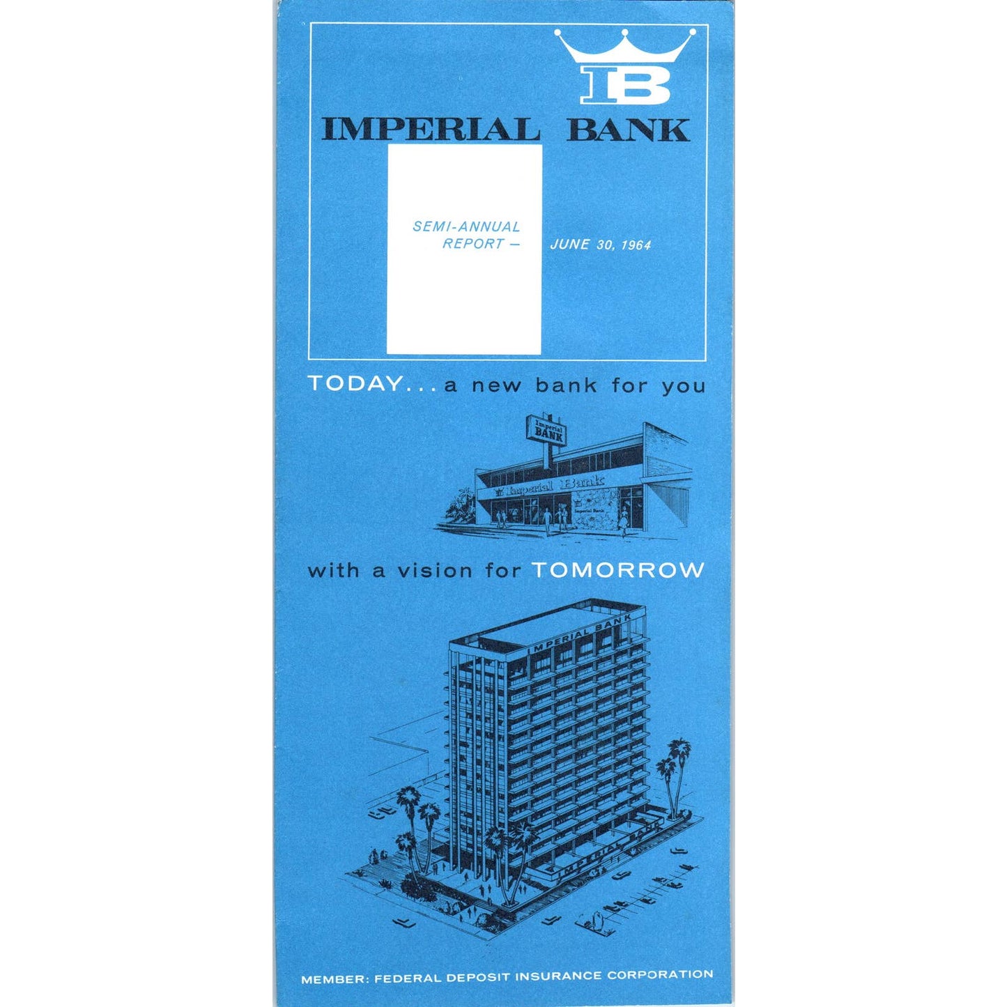 Vintage Brochure - Imperial Bank Los Angeles Semi-Annual Report SE3-4