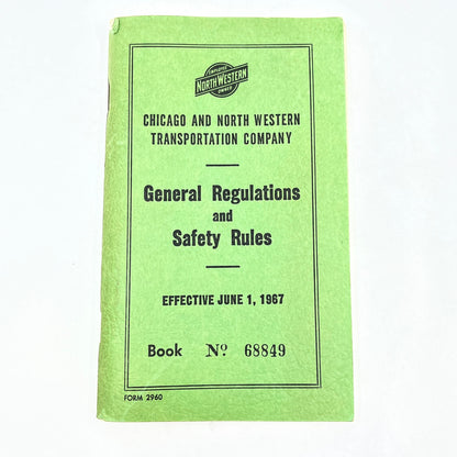 1967 Chicago Northwestern Railway General Regulations & Safety Rules Book H5-3-2