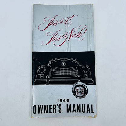 Vintage 1949 Nash Automobile Owner's Manual Authentic BA1