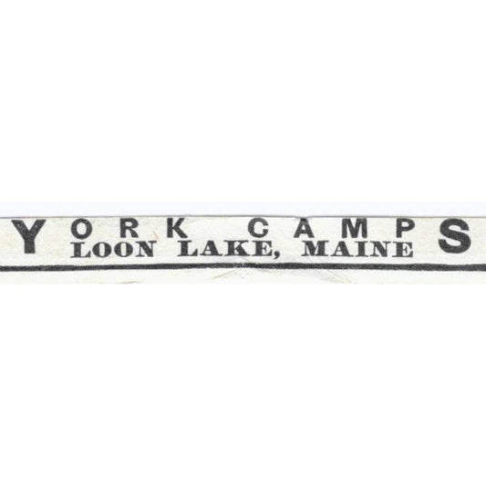 York Camps Loon Lake Maine - 1903 Original Ad TJ7-S