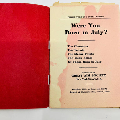 1909 Were You Born in July? Birthday Book Great Aim Society NY D4