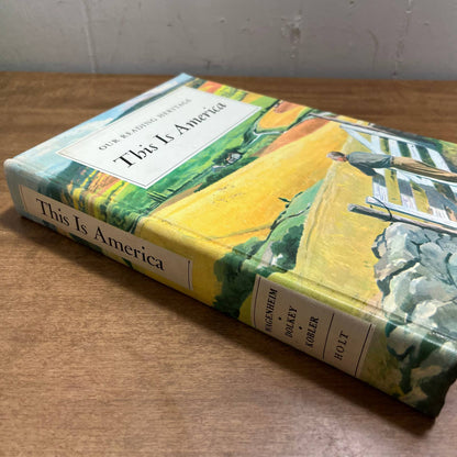 Our Reading Heritage, This is America 1957 Textbook Kobler Wagenheim Dolkey TH7