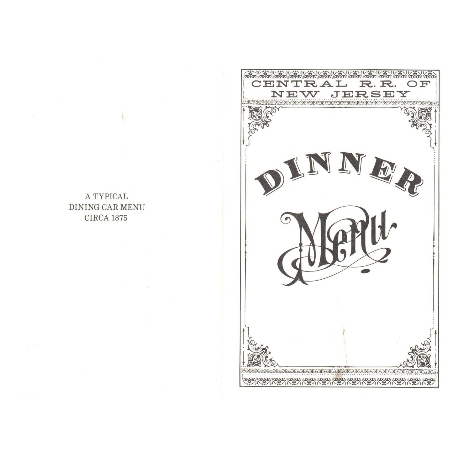 1875 Central New Jersey RR Dining Car Dinner Menu Reproduction SE4