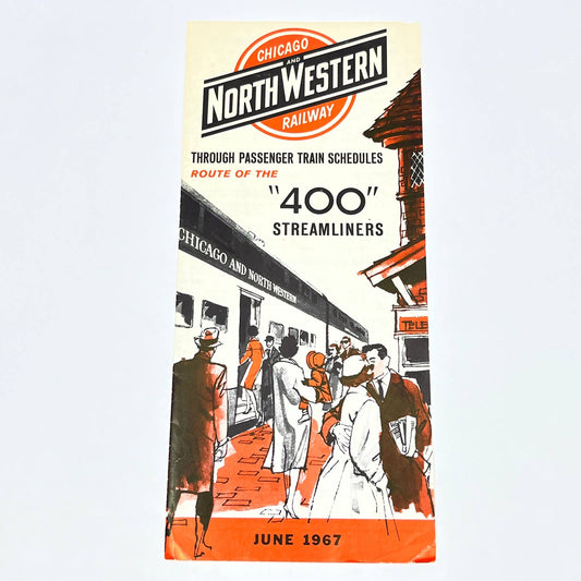 CHICAGO & NORTHWESTERN RAILWAY Time Table June 1967 Route Of The "400" AB8