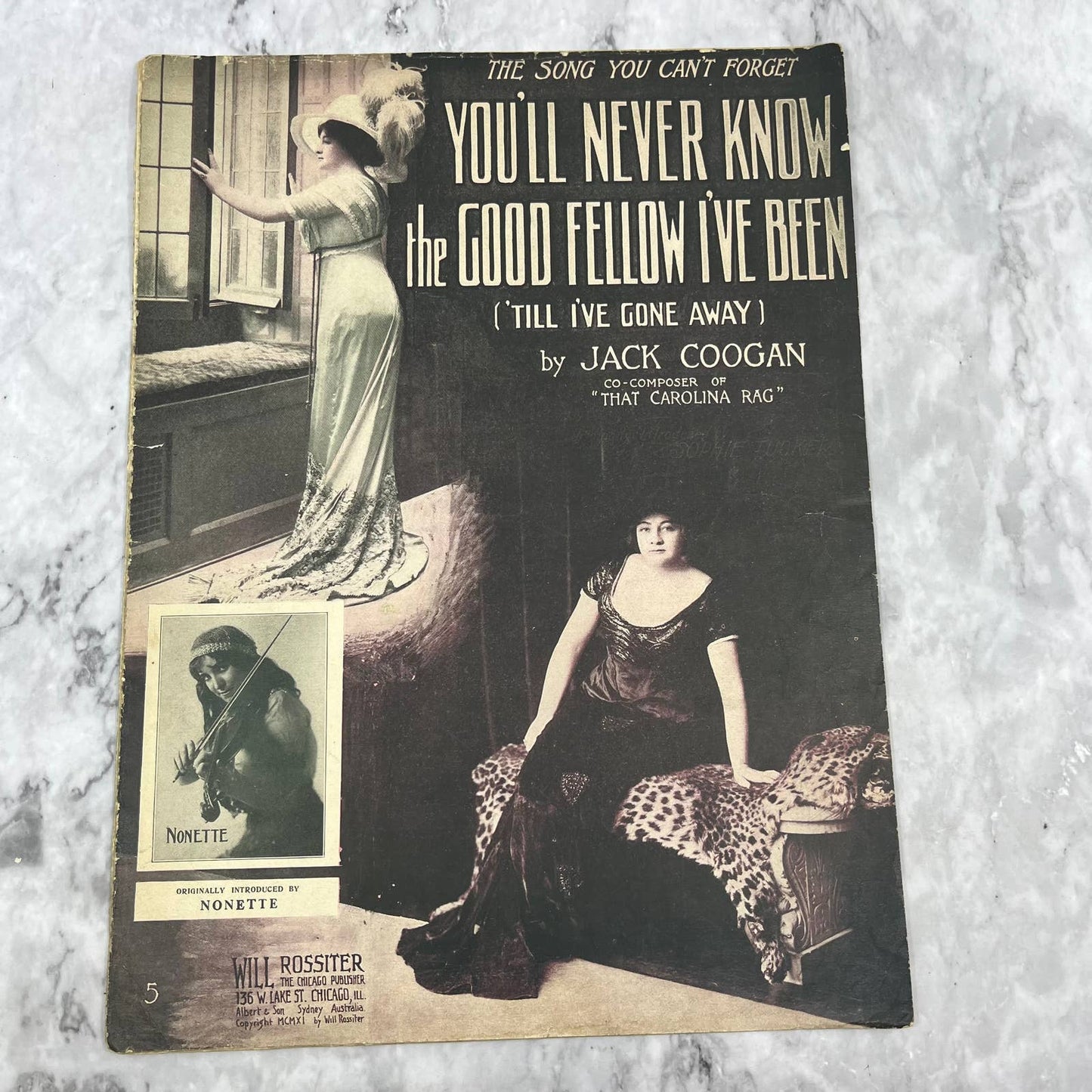 You'll Never Know the Good Fellow I've Been Cogan Nonette 1911 sheet music TJ4