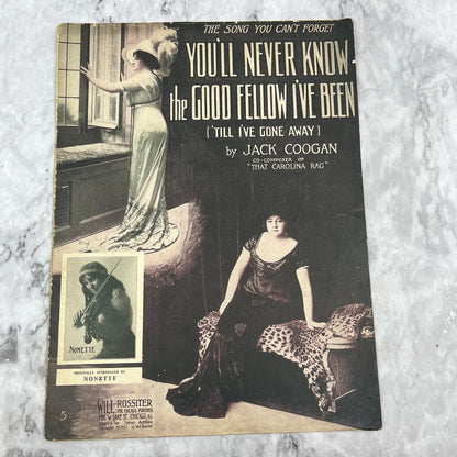 You'll Never Know the Good Fellow I've Been Cogan Nonette 1911 sheet music V41-2
