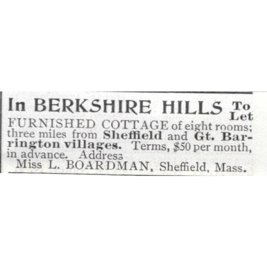 Berkshire Hills Cottage Sheffield, Gt.Barrington L Boardman - 1903 Ad TJ8-7-4