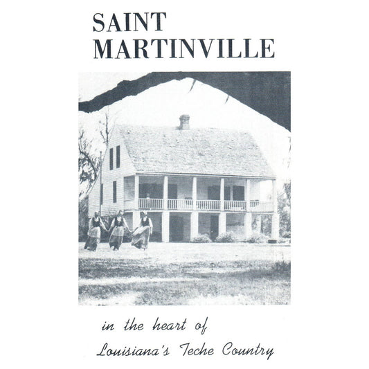 1955 Saint Martindale Louisiana Bicentennial Tourist Brochure SE4