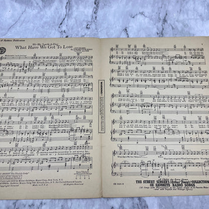 What Have We Got to Lose Gus Kahn Charlotte Kent Paul Small Sheet Music 1933 V39-4