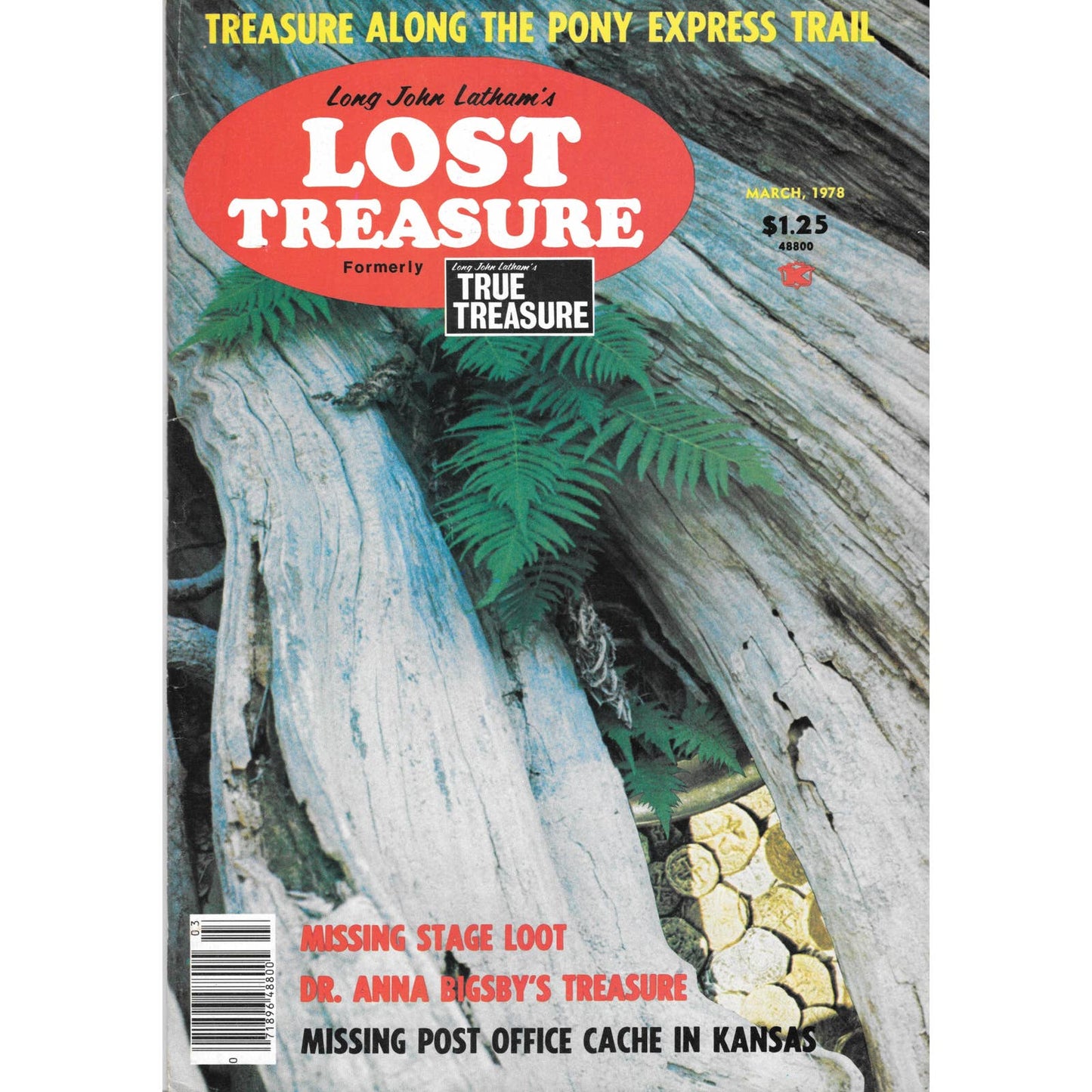 Long John Lathams Lost Treasure Magazine Lost Mines, Buried, Sunken Mar 1978 M1