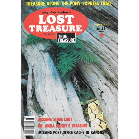 Long John Lathams Lost Treasure Magazine Lost Mines, Buried, Sunken Mar 1978 M1