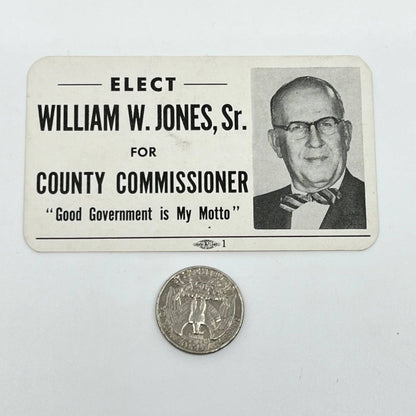 1960s Political Ad Card William W. Jones Sr. For County Commissioner SC3