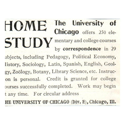 The University of Chicago Home Study Correspondence Course - 1903 Ad TJ7-S